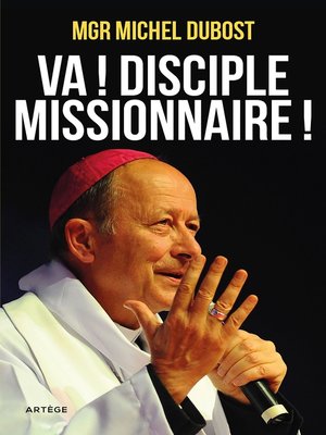 cover image of Va ! Disciple-missionnaire !